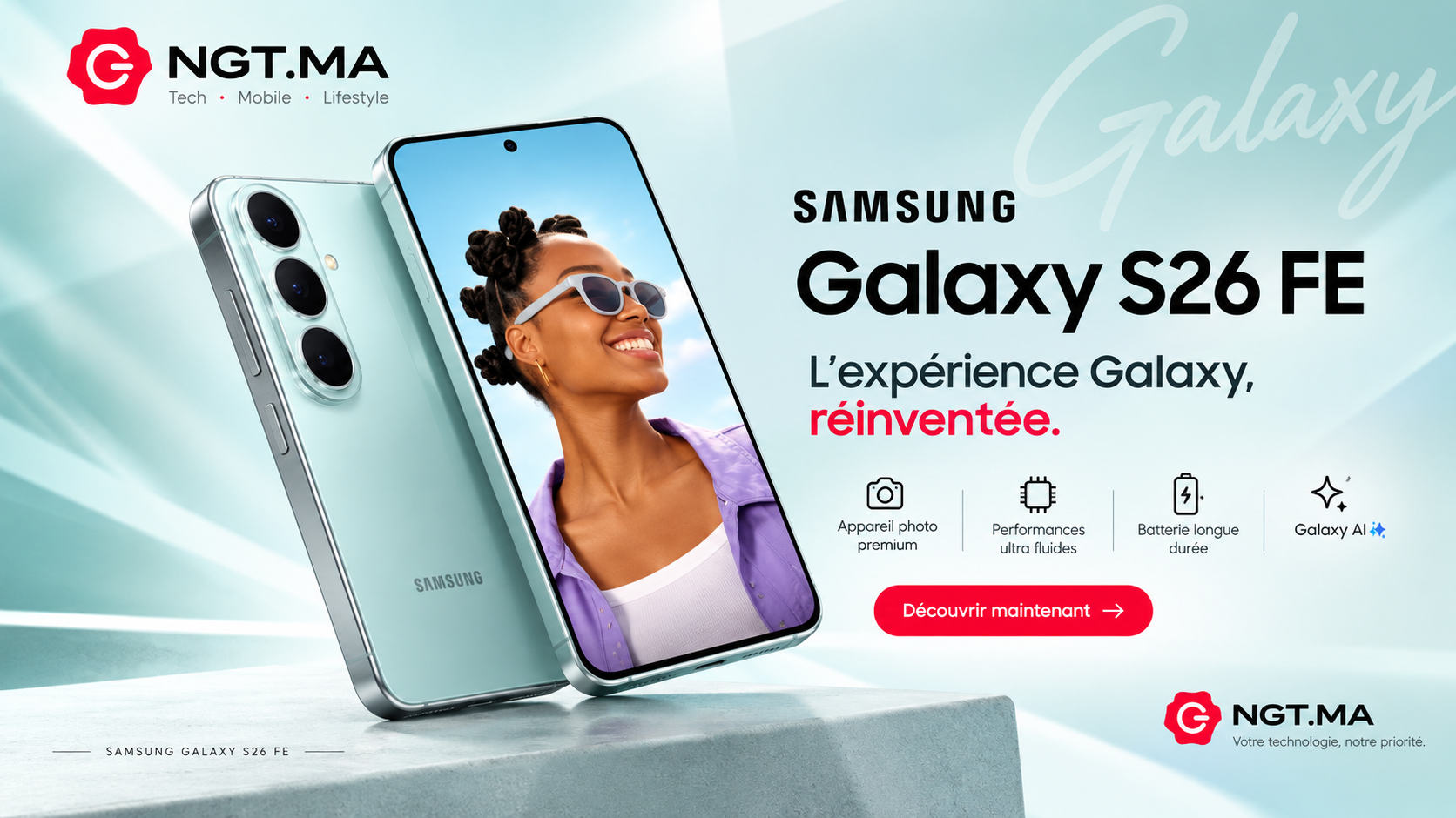 Galaxy S26 FE — Le nouveau visage de Galaxy.